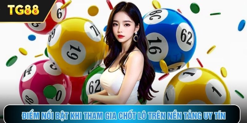 Điểm mạnh vượt trội của nhà cái lô đề online uy tín hiện nay