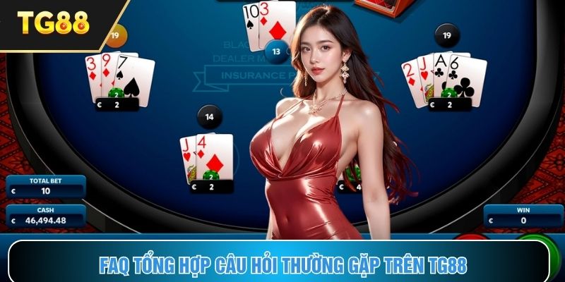 FAQs liên quan đến thương hiệu TG88